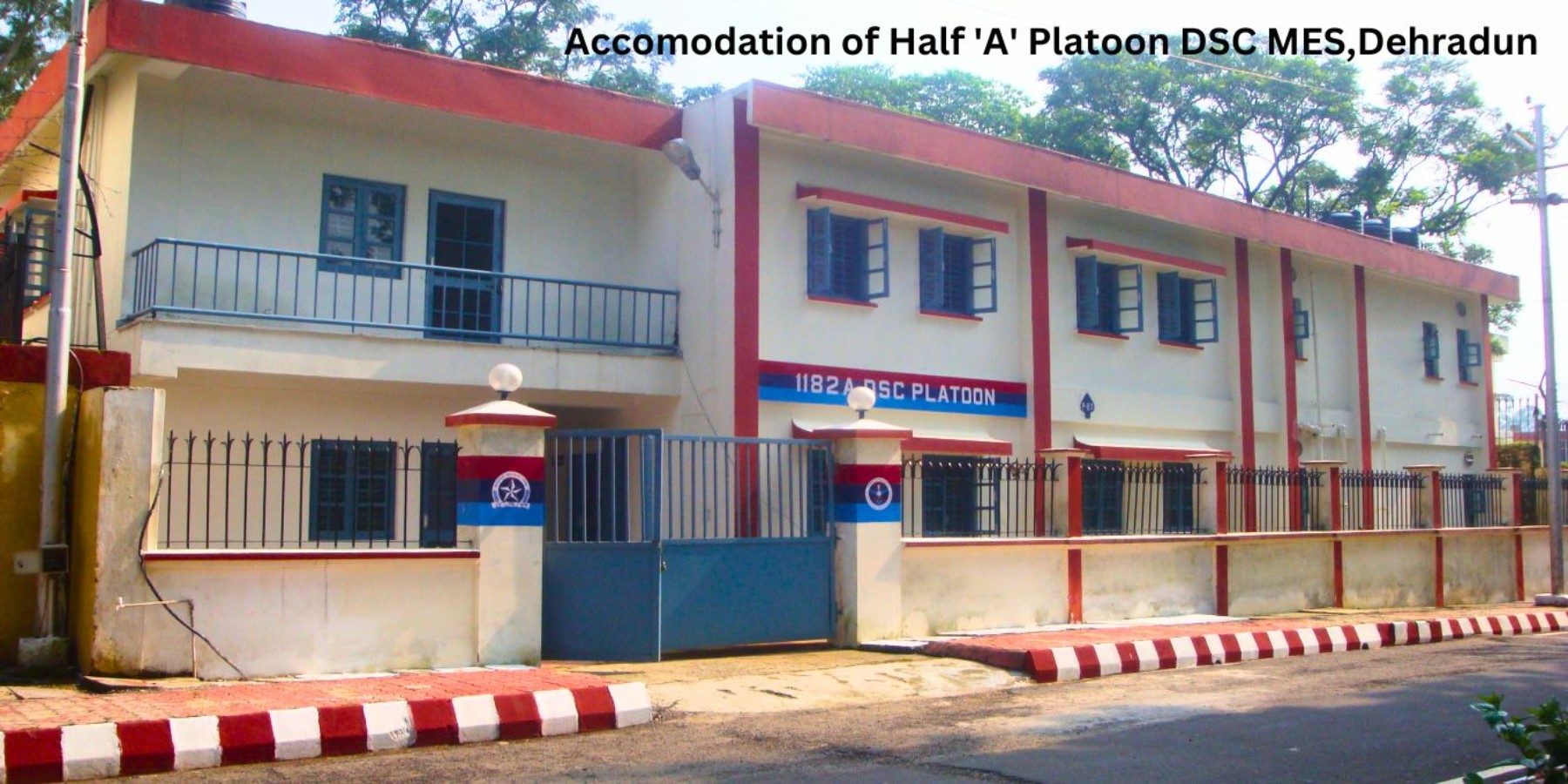 Accomodation of Half 'A' Platoon DSC MES,Dehradun (1) (1)